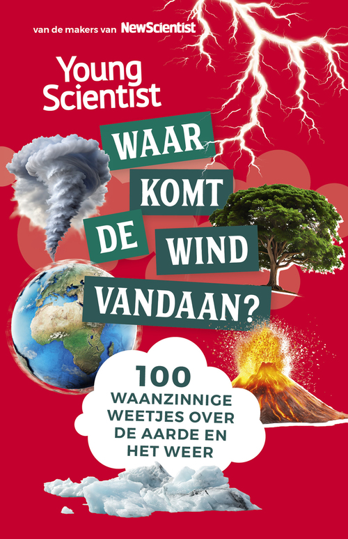 Waar komt de wind vandaan? -  Redactie New Scientist (ISBN: 9789085718857)