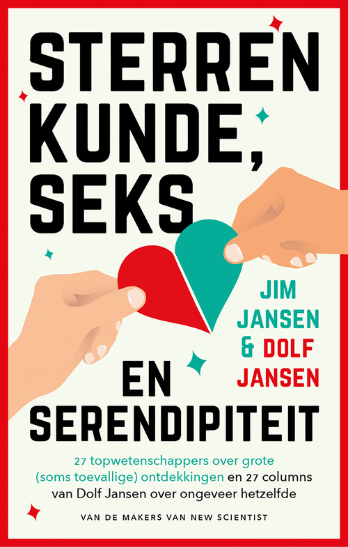 Sterrenkunde, seks en serendipiteit -  Dolf Jansen, Jim Jansen (ISBN: 9789085718918)