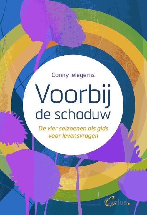 Voorbij de schaduw -  Conny Ielegems (ISBN: 9789085750949)