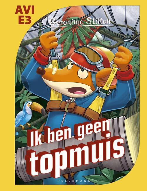 Makkelijk lezen - Ik ben geen topmuis -  Geronimo Stilton (ISBN: 9789085923930)