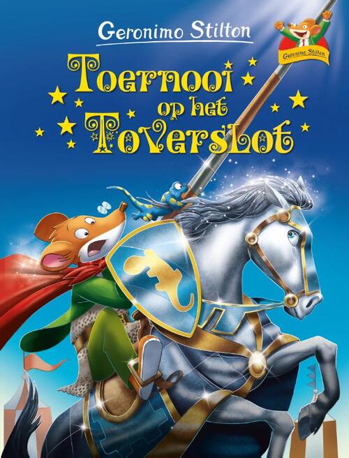 Toernooi op het Toverslot -  Geronimo Stilton (ISBN: 9789085925378)