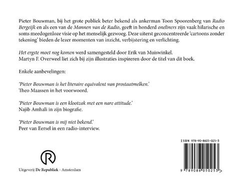 Het ergste moet nog komen, Pieter Bouwman | Boek | 9789086050253 | Bruna