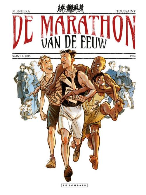 De marathon van de eeuw -  José-Luis Munuera (ISBN: 9789086771288)