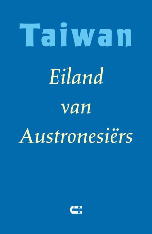 IJzer, Uitgeverij Taiwan Eiland van Austronesi&euml;rs -   (ISBN: 9789086843275)