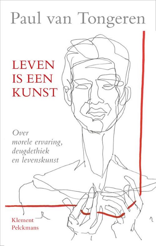 Leven is een kunst -  Paul van Tongeren (ISBN: 9789086871025)