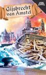 Gijsbrecht van Amstel -   (ISBN: 9789086962044)