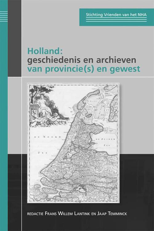Holland: geschiedenis en archieven van provincie(s) en gewest