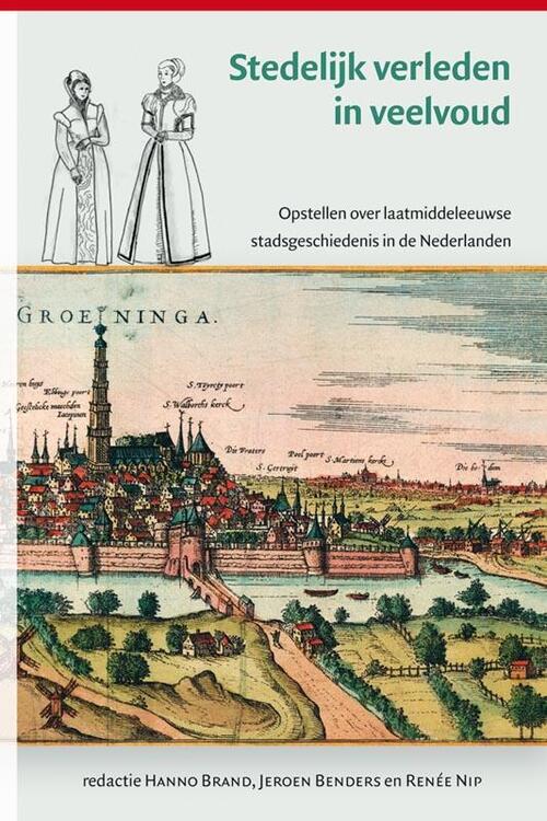 Stedelijk verleden in veelvoud -   (ISBN: 9789087042356)