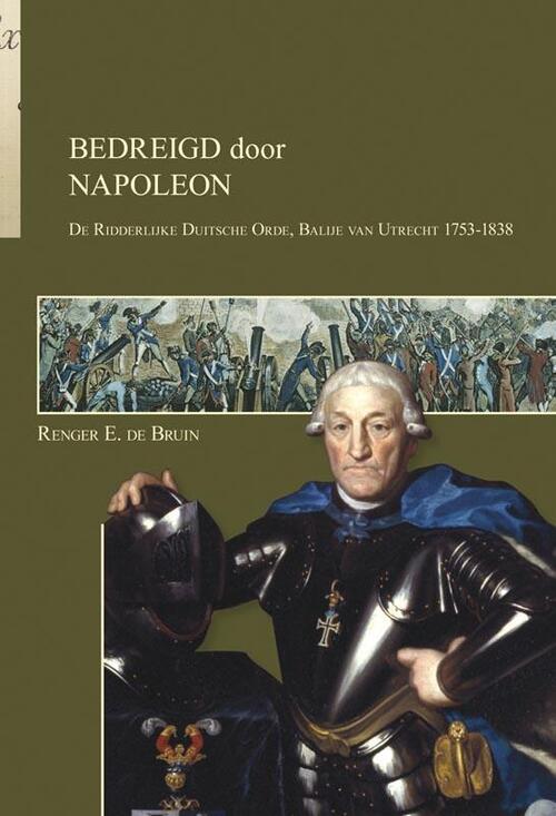 Bedreigd door Napoleon -  Renger E. de Bruin (ISBN: 9789087042813)