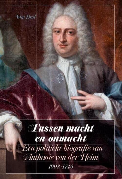 Tussen macht en onmacht -  Wim Dral (ISBN: 9789087045975)