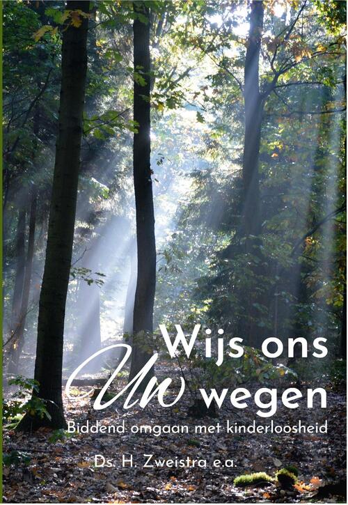 Wijs ons Uw wegen -   (ISBN: 9789087188719)
