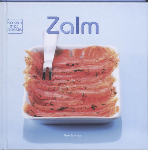 Koken met passie Zalm