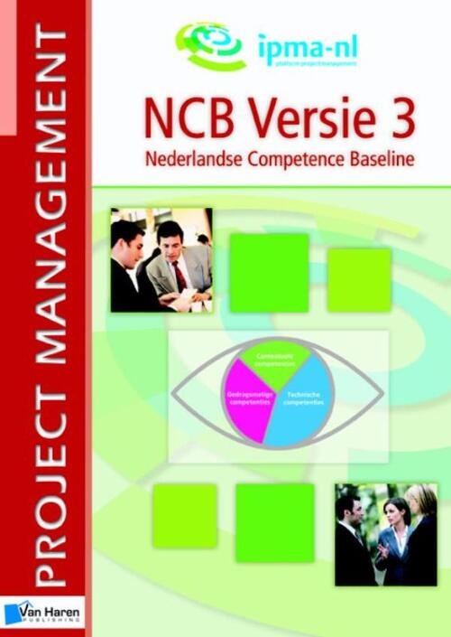 NCB Versie 3 Nederlandse Competence Baseline -   (ISBN: 9789087539962)