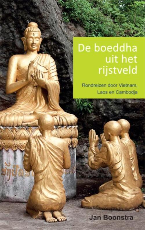 Sluimeren Belichamen Abstractie De boeddha uit het rijstveld, | 9789087595975 | Boek - bruna.nl