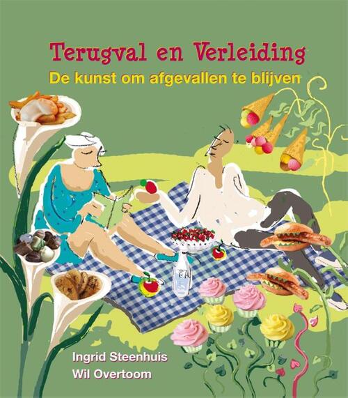 Terugval en verleiding -  Ingrid Steenhuis, Wil Overtoom (ISBN: 9789088506222)