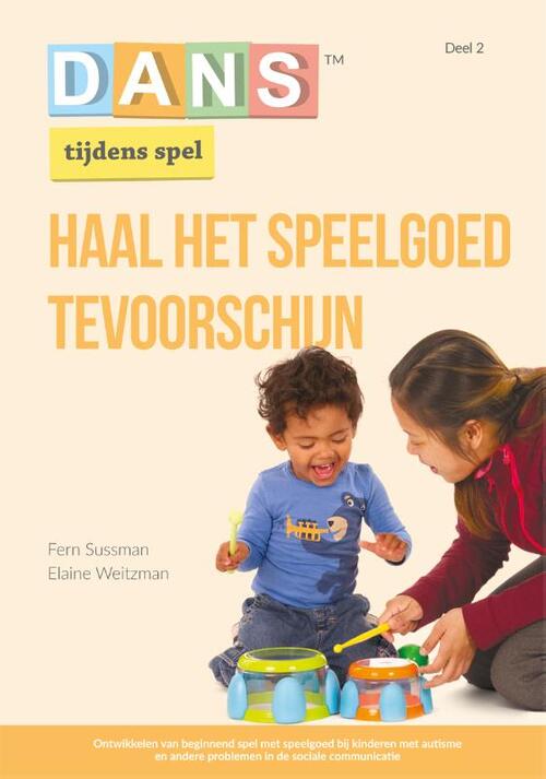 DANS tijdens spel -  Elaine Weitzman, Fern Susman (ISBN: 9789088507663)