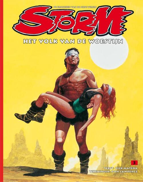 Storm 3 - Het volk van de woestijn -  Dick Matena (ISBN: 9789088861673)