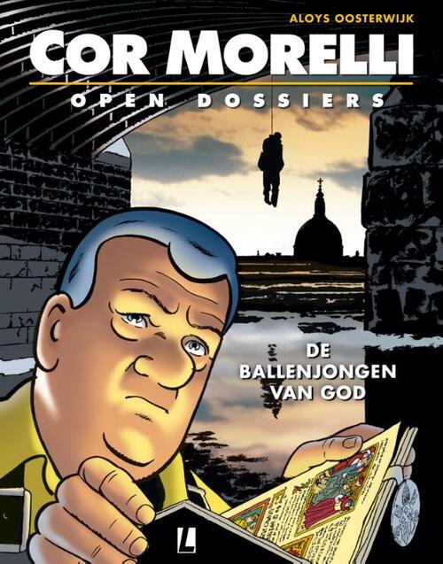 Cor Morelli - De ballenjongen van God -  Aloys Oosterwijk (ISBN: 9789088863936)