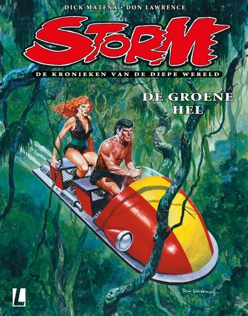 Dick Matena Storm 04 - De groene hel -   (ISBN: 9789088869419)