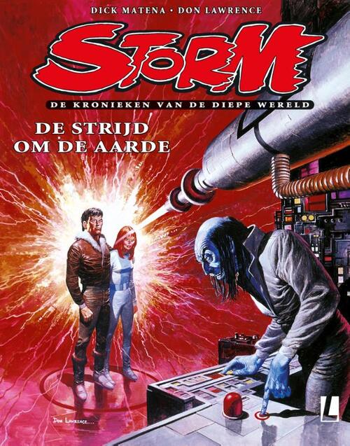 Dick Matena Storm 05 - De strijd om de Aarde -   (ISBN: 9789088869426)