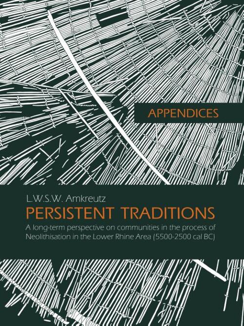 Appendices: Persistent traditions