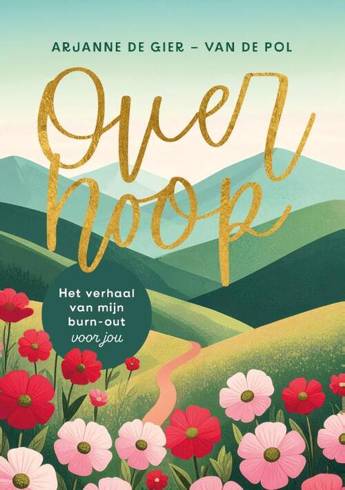 Arjanne de Gier-van de Pol Over hoop -   (ISBN: 9789088974472)