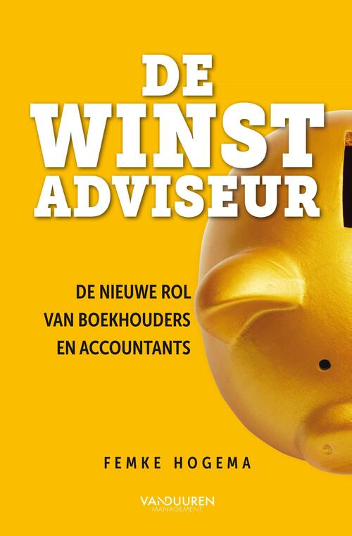 De winstadviseur -  Femke Hogema (ISBN: 9789089654106)