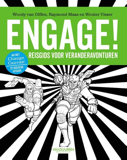 Engage! -  Raymond Maas, Woody van Olffen, Wouter Visser (ISBN: 9789089654632)