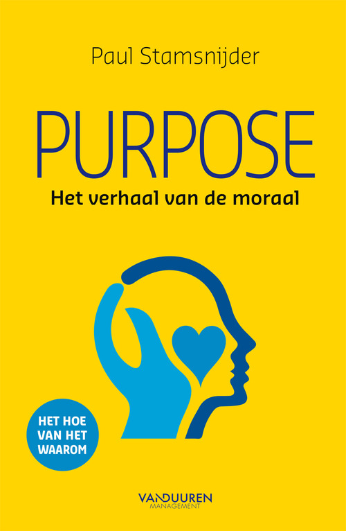 Purpose -  Paul Stamsnijder (ISBN: 9789089654823)