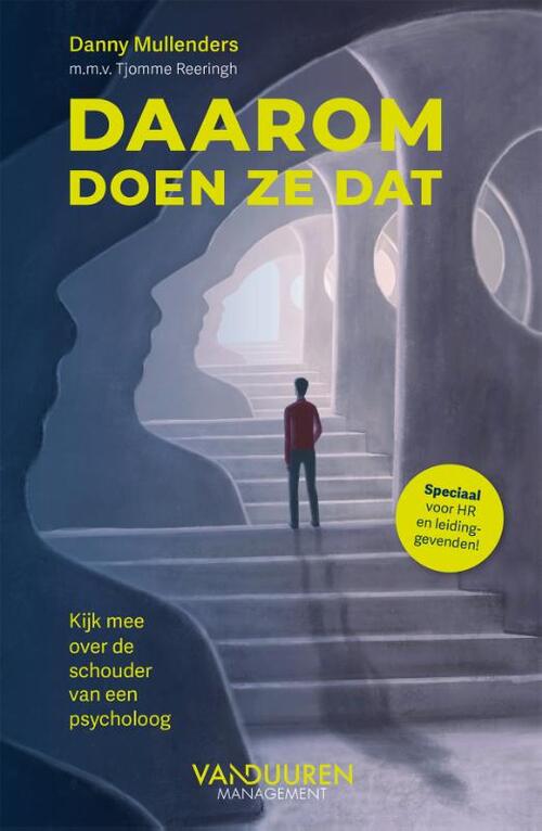 Daarom doen ze dat -  Danny Mullenders (ISBN: 9789089656902)