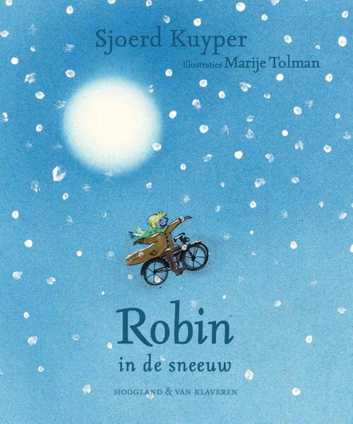 Robin in de sneeuw (per 10 verpakt) -  Sjoerd Kuyper (ISBN: 9789089674869)