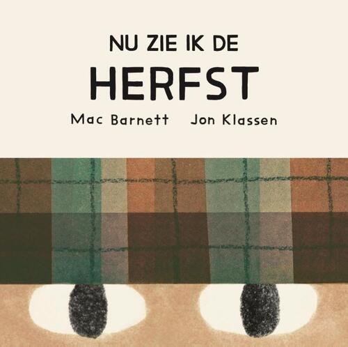 Nu zie ik de herfst -  Mac Barnett (ISBN: 9789089674975)