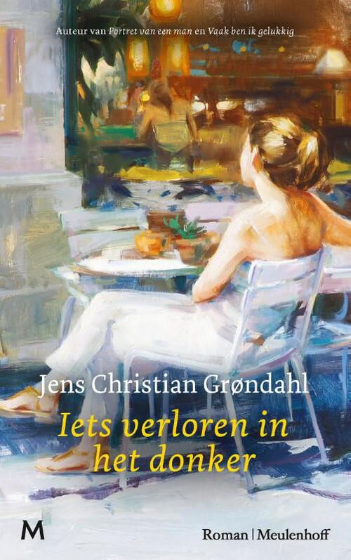 Iets verloren in het donker -  Jens Christian Grøndahl (ISBN: 9789089683090)