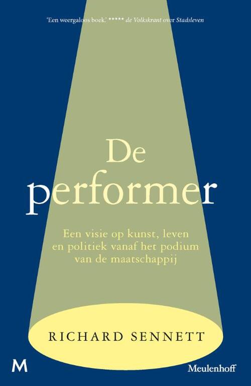 De performer -  Richard Sennett (ISBN: 9789089683106)