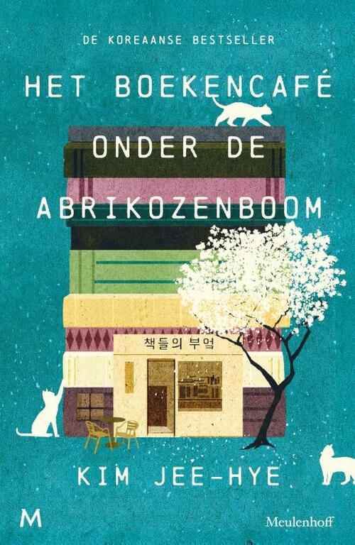 Het boekencafé onder de abrikozenboom -  Jee-Hye Kim (ISBN: 9789089683328)