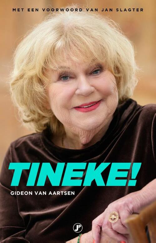 Tineke! -  Gideon van Aartsen (ISBN: 9789089757777)