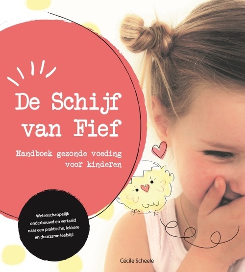 Schijf van Fief -  Cécile Scheele (ISBN: 9789090316581)