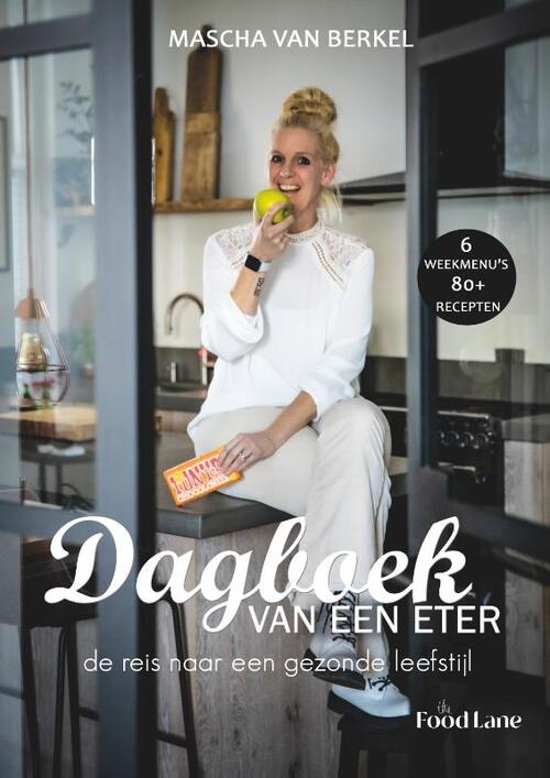 Dagboek van een eter -  Mascha van Berkel (ISBN: 9789090344171)