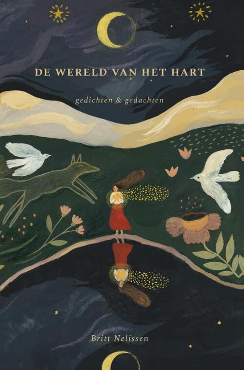 De wereld van het hart -  Britt Nelissen (ISBN: 9789090350578)