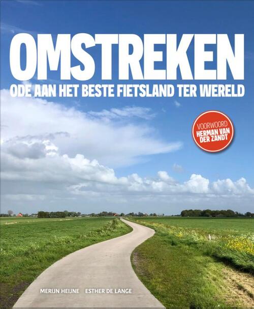 Omstreken -  Esther de Lange, Merijn Heijne (ISBN: 9789090351117)