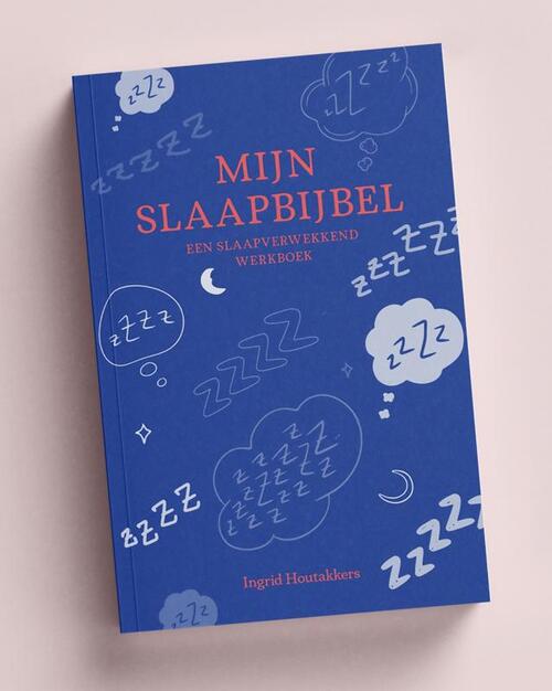 Mijn slaapbijbel -  Ingrid Houtakkers (ISBN: 9789090391519)