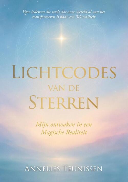 Lichtcodes van de Sterren -  Annelies Teunissen (ISBN: 9789090407432)