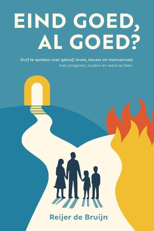 Reijer de Bruijn Eind Goed, Al Goed℃ -   (ISBN: 9789090410043)