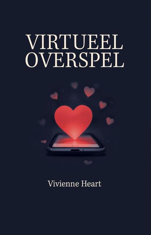 Virtueel overspel -  Vivienne Heart (ISBN: 9789090410159)
