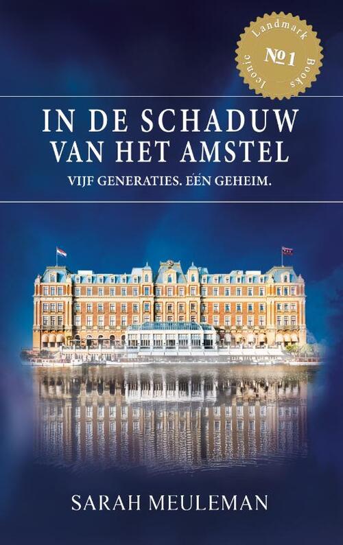 In de schaduw van het Amstel -  Sarah Meuleman (ISBN: 9789090411569)