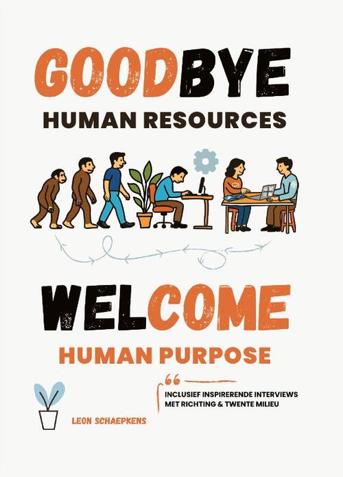 Socrates Uitgeverij Goodbye Human Resources -   (ISBN: 9789090412030)