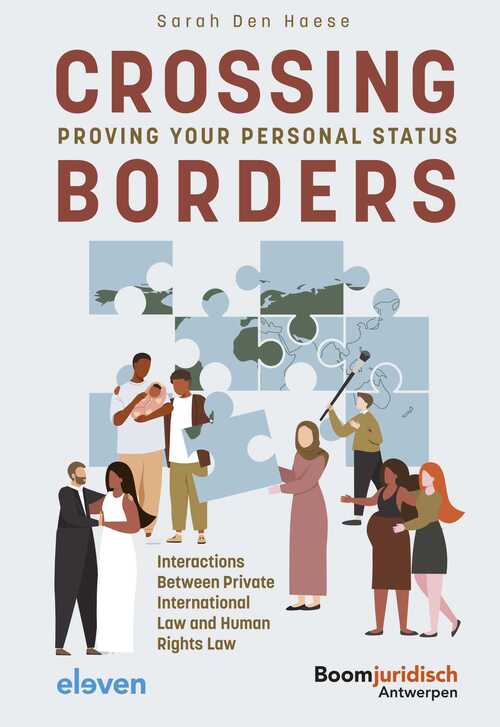 Crossing Borders: Proving Your Personal Status -  Sarah den Haese (ISBN: 9789400112896)