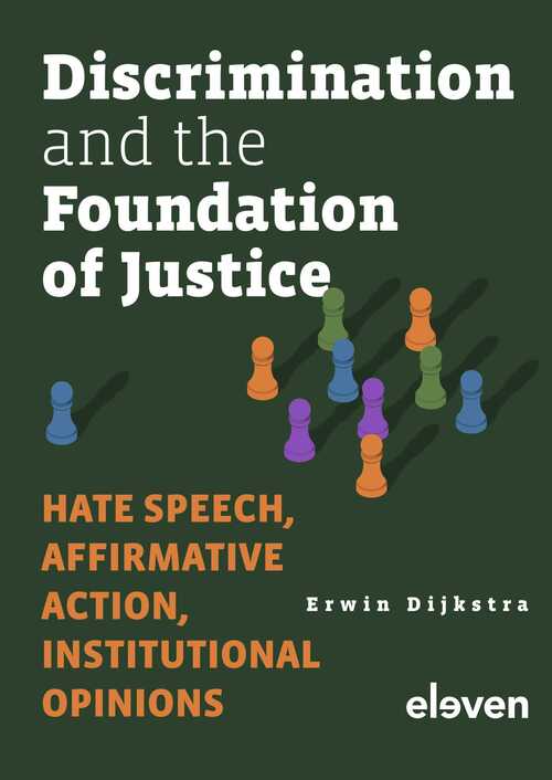 Discrimination and the Foundation of Justice -  E. Dijkstra (ISBN: 9789400113015)