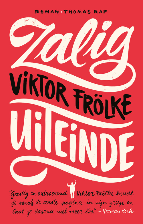 Zalig uiteinde -  Viktor Frölke (ISBN: 9789400402263)