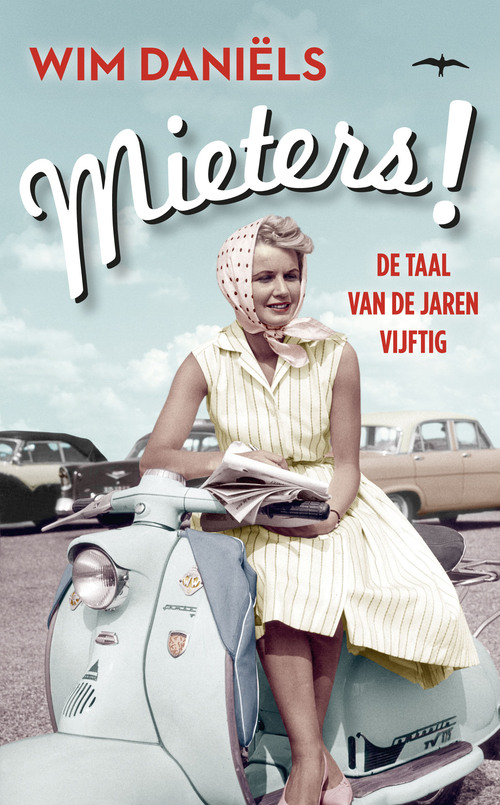 Mieters! -  Wim Daniëls (ISBN: 9789400403154)